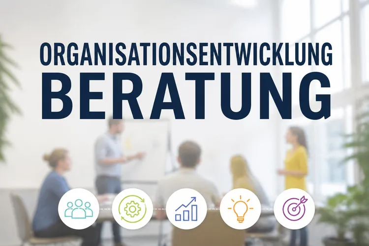 Organisationsentwicklung Beratung